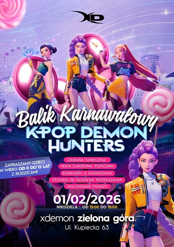 Bilety Balik Karnawałowy dla dzieci | K-POP DEMON HUNTERS | X-Demon Zielona Góra
