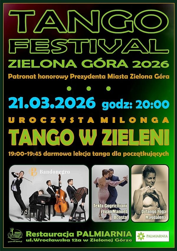 Bilety TANGO FESTIWAL - uroczysta milonga - TANGO W ZIELENI