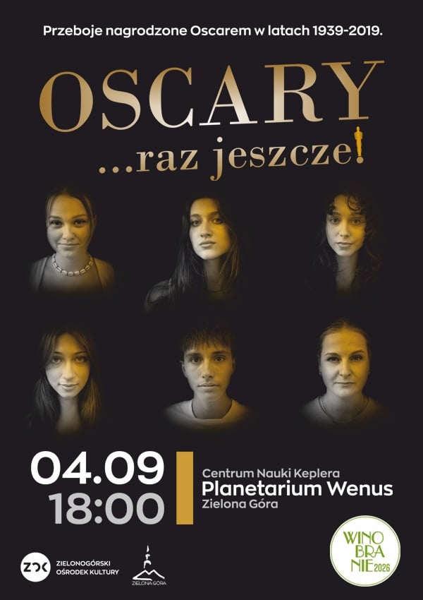 Bilety OSCARY... raz jeszcze! Przeboje nagrodzone Oscarem w latach 1939-2019.