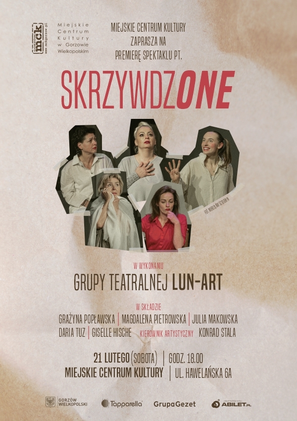 Bilety Premiera spektaklu Grupy Teatralnej Lun-Art pt. SkrzywdzONE