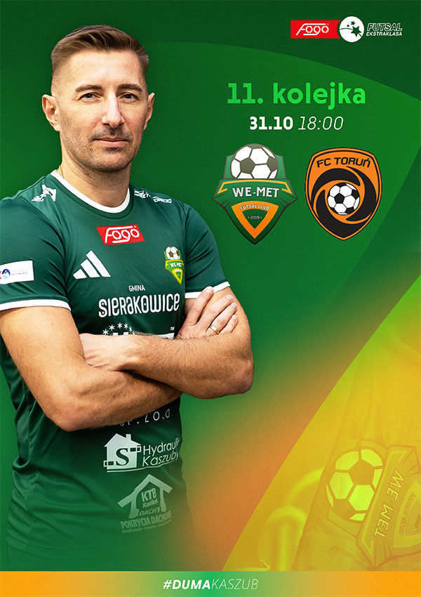 Bilety WE-MET Futsal Club Gmina Sierakowice vs FC Toruń