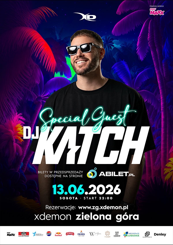 Bilety DJ KATCH | X-Demon Zielona Góra