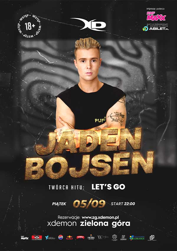 Bilety Jaden Bojsen - twórca Let's GO I X-Demon Zielona Góra I 18+
