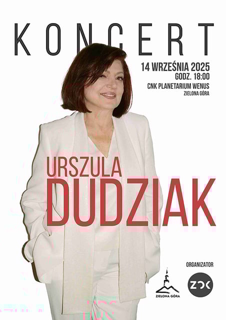 Bilety Urszula DUDZIAK I Koncert na zakończenie Winobrania i początek urodzinowej trasy