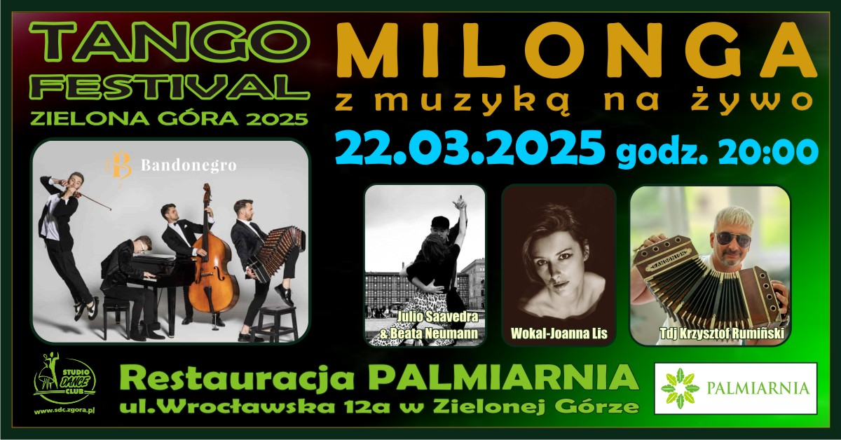 TANGO FESTIWAL - uroczysta milonga - TANGO W ZIELENI