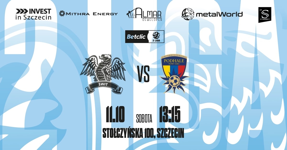 Świt Szczecin vs Podhale Nowy Targ