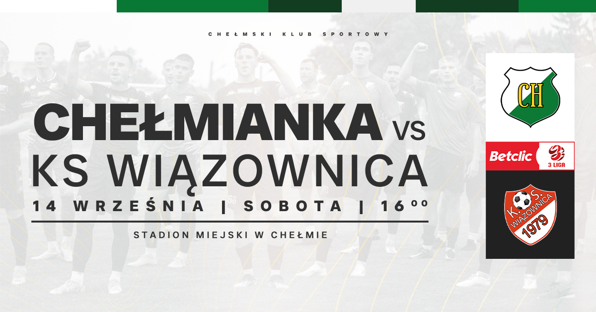 Chełmianka vs KS Wiązownica