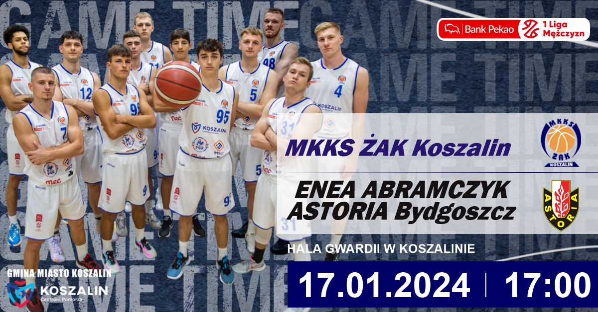 MKKS Żak Koszalin vs Enea Abramczyk Astoria Bydgoszcz
