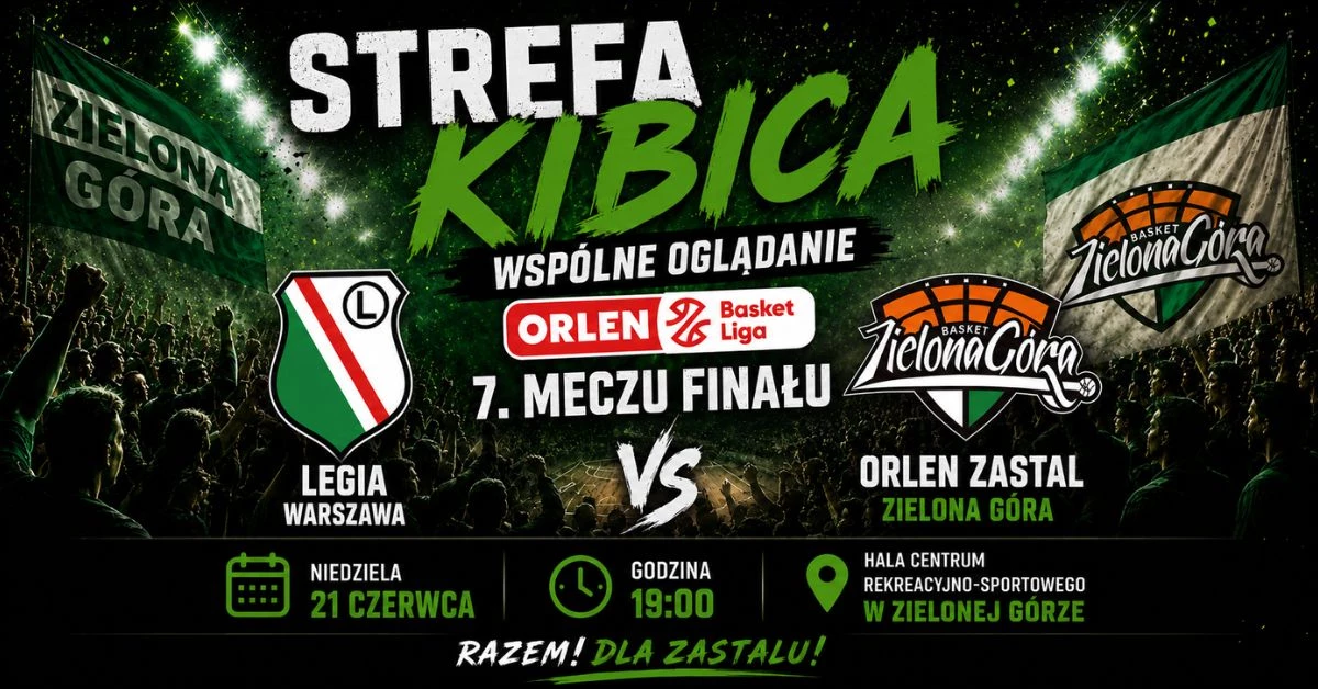 Strefa kibica - 7. mecz finału Orlen Basket Ligi Legia Warszawa vs Orlen Zastal Zielona Góra