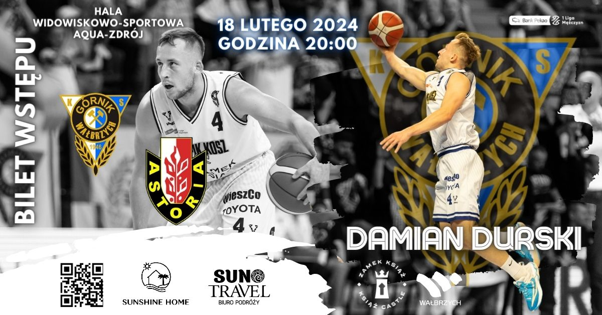 Górnik Zamek Książ Wałbrzych vs Enea Abramczyk Astoria Bydgoszcz