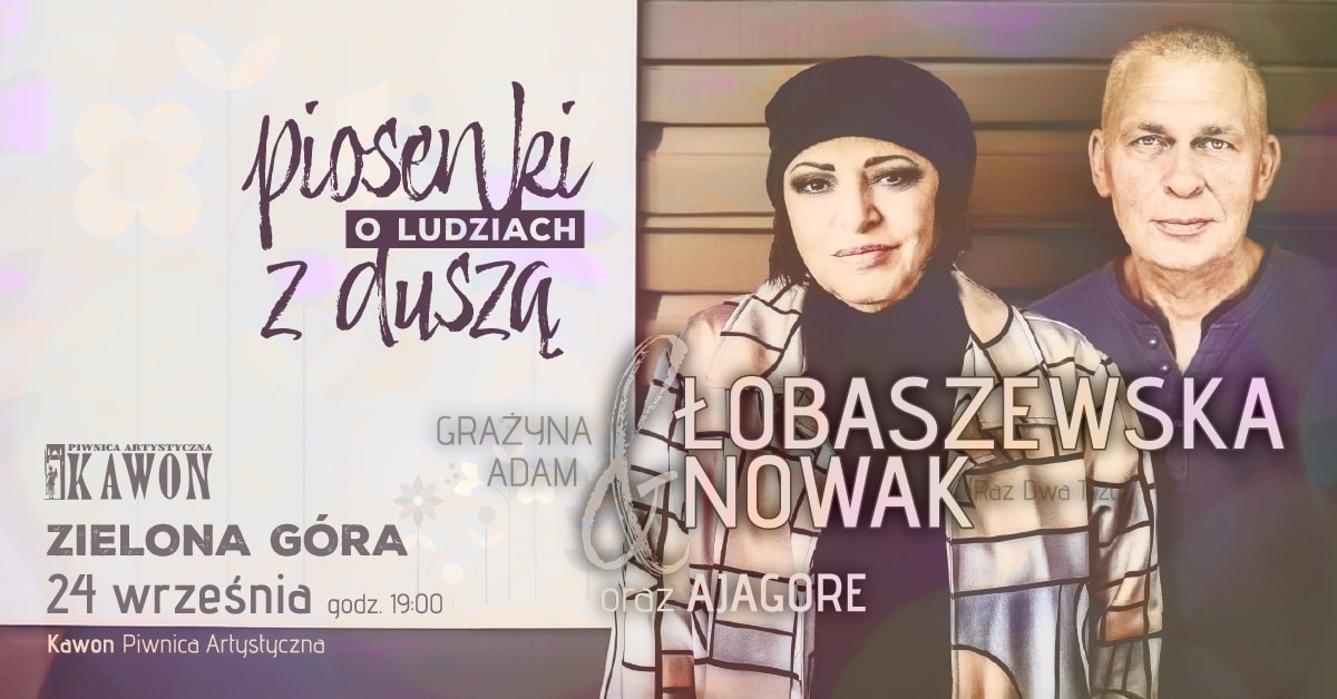 Łobaszewska & Nowak - Piosenki o ludziach z duszą