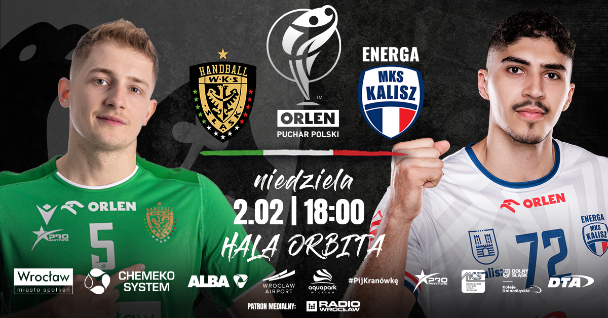 1/8 Orlen Puchar Polski: WKS Śląsk Wrocław vs Energa MKS Kalisz