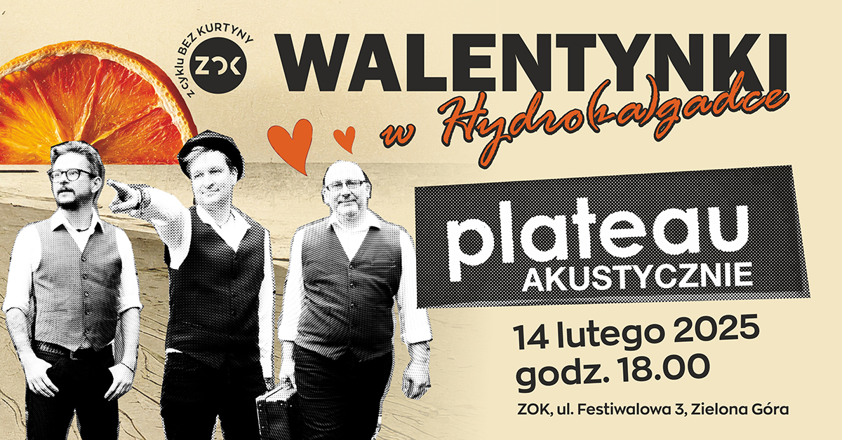 Walentynki w Hydro(za)gadce - PLATEAU AKUSTYCZNIE