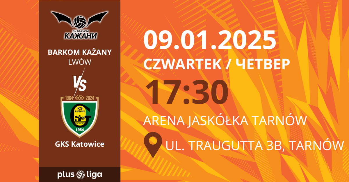 Barkom Każany Lwów vs GKS Katowice