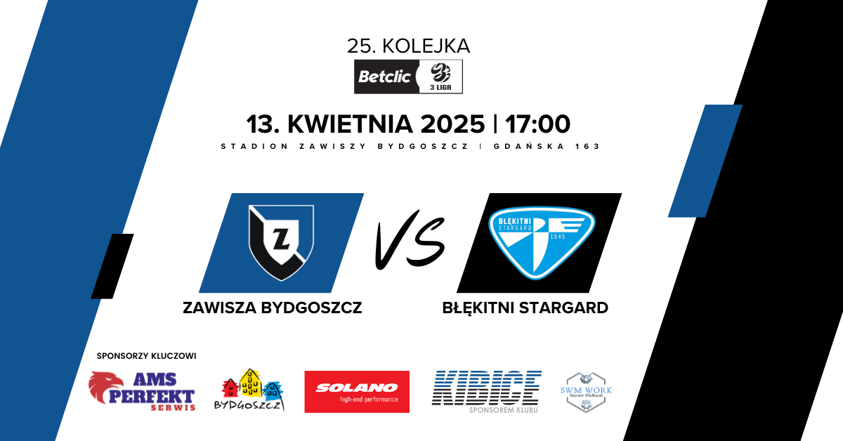 Zawisza Bydgoszcz vs Błękitni Stargard