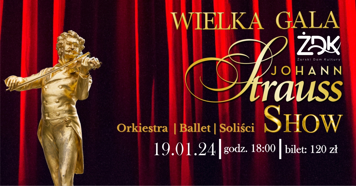 Wielka Gala Johann Strauss Show
