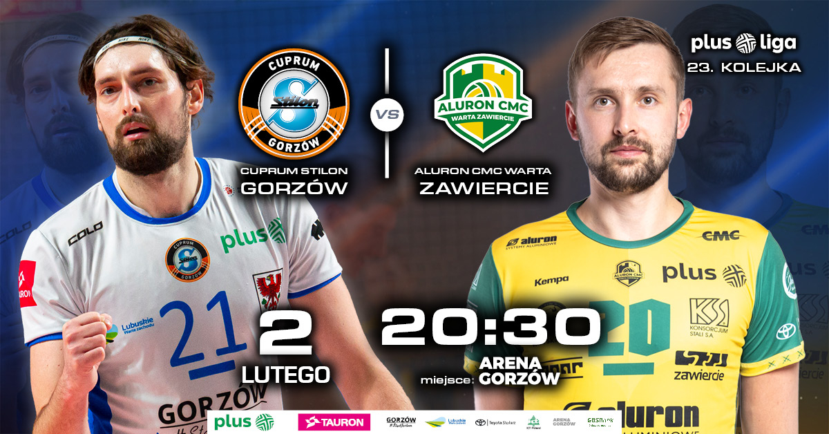 Cuprum Stilon Gorzów vs Aluron CMC Warta Zawiercie