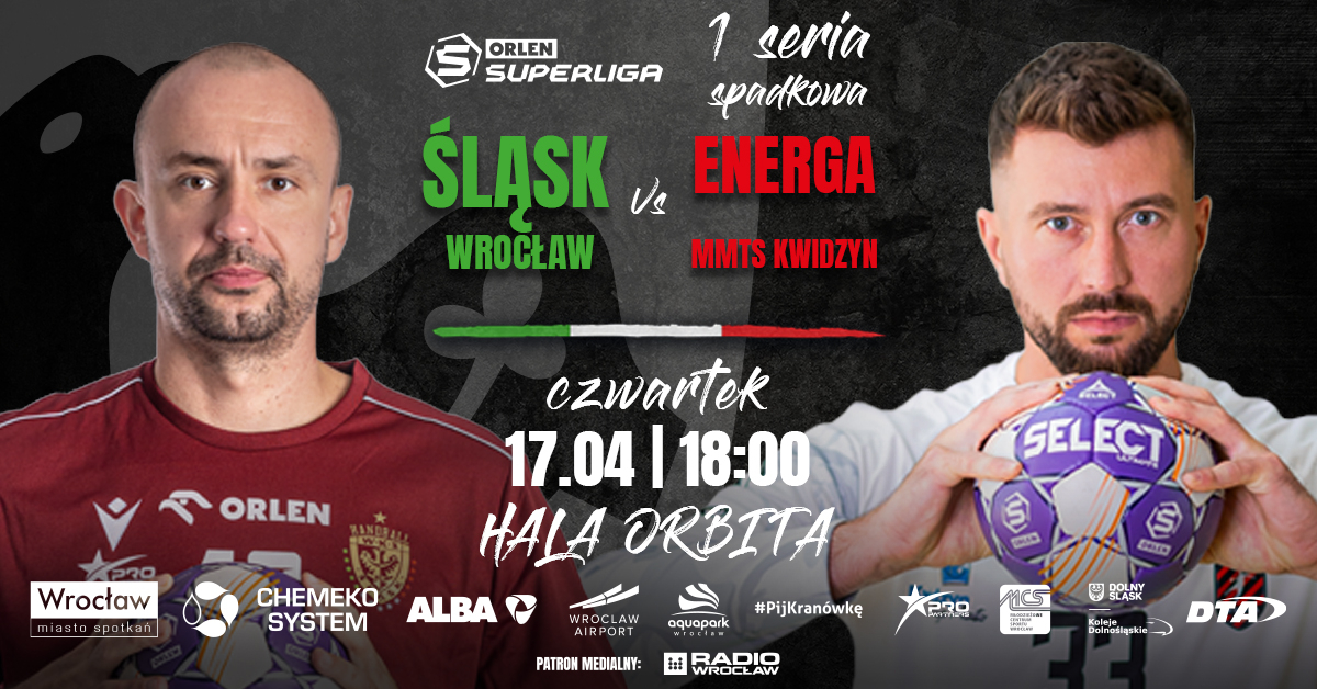 Play-out: WKS Śląsk Wrocław vs Energa MMTS Kwidzyn