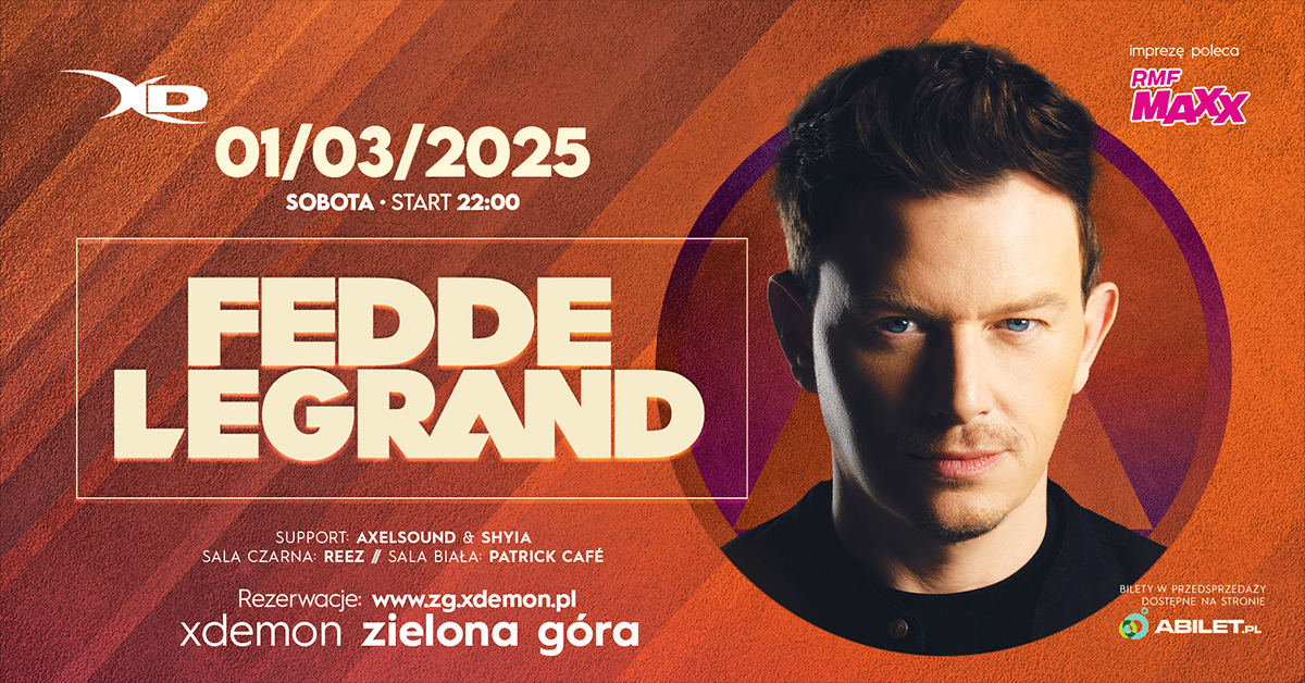 Fedde Le Grand | X-Demon Zielona Góra