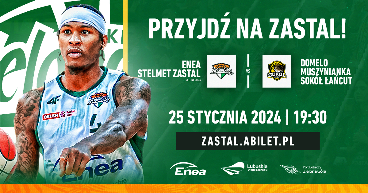 Enea Stelmet Zastal Zielona Góra vs Muszynianka Domelo Sokół Łańcut