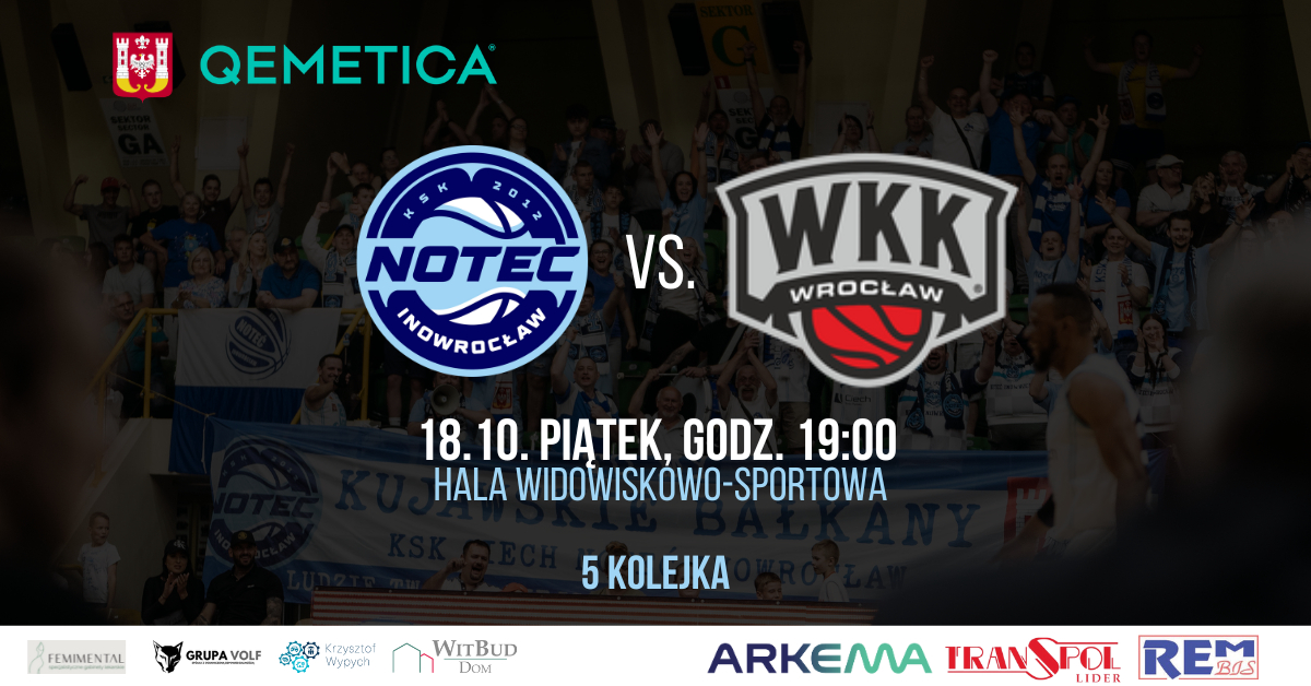 KSK QEMETICA Noteć Inowrocław vs WKK Wrocław