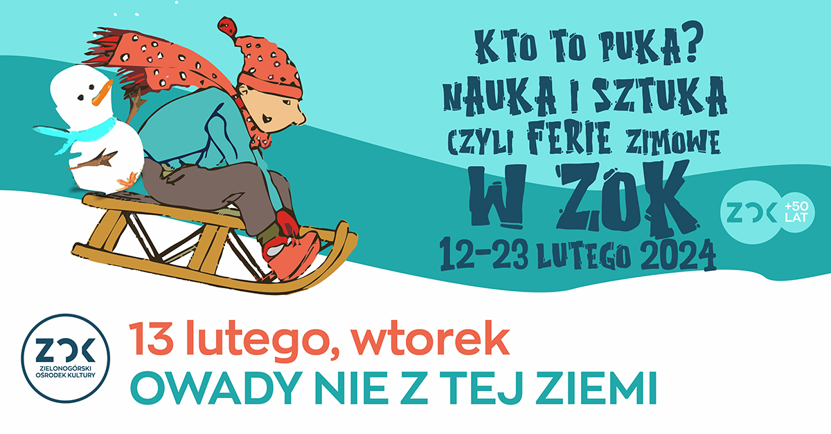 Kto to puka? Nauka i sztuka! Plastycznie. Artystycznie OWADY NIE Z TEJ ZIEMI
