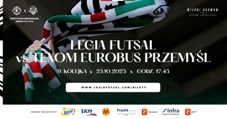 Legia Warszawa Futsal vs Texom Eurobus Przemyśl