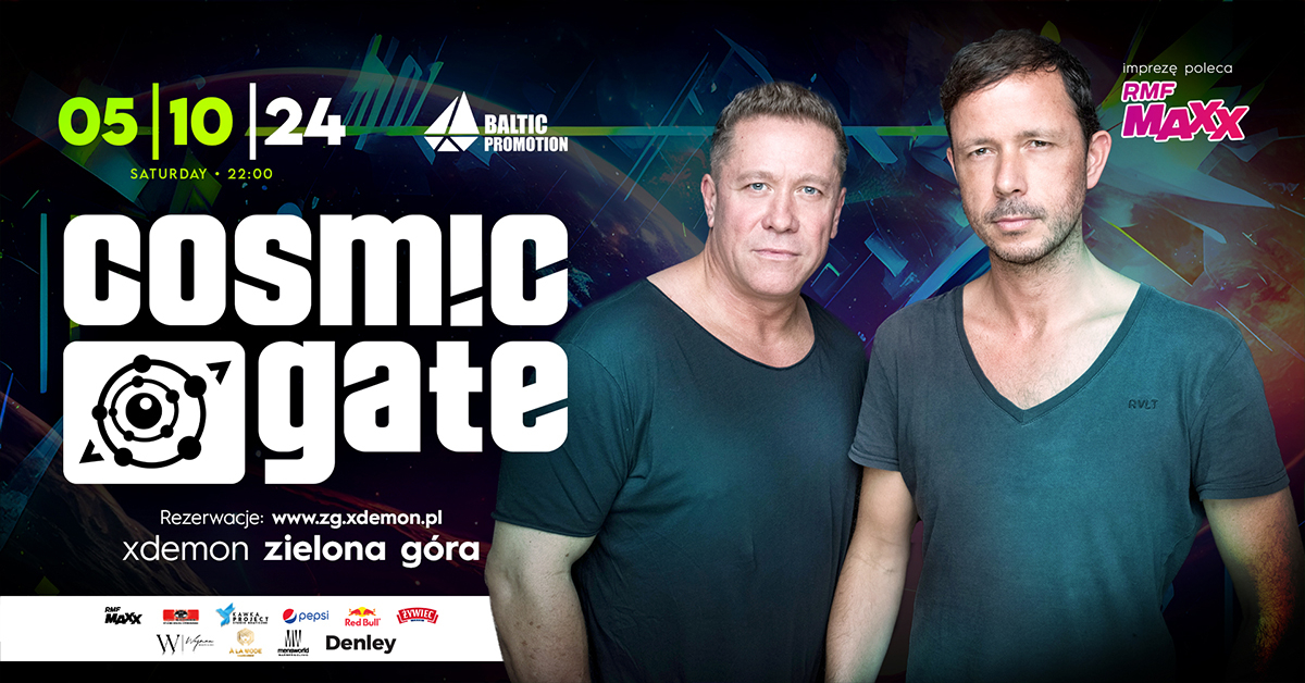 COSMIC GATE - BIG EVENT w X-Demon Zielona Góra