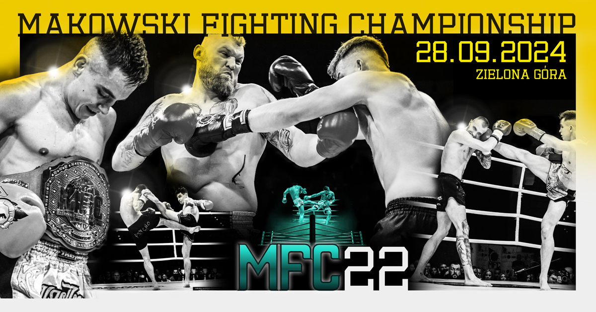 MFC 22 Makowski Fighting Championship