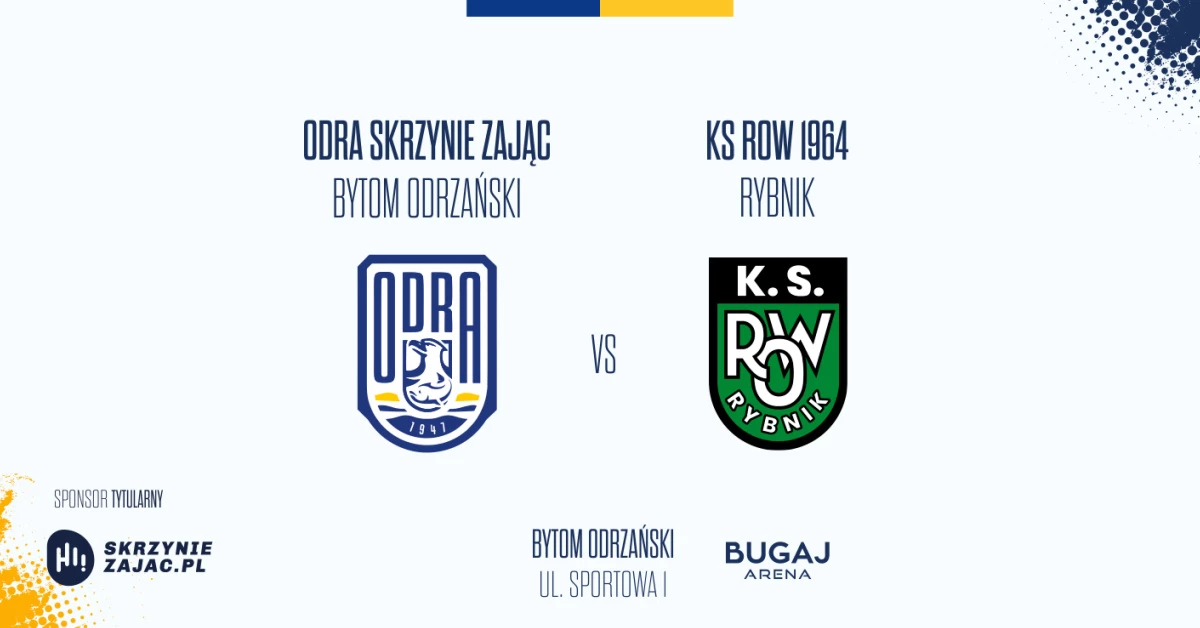 ODRA Skrzynie ZAJĄC Bytom Odrzański vs ROW Rybnik