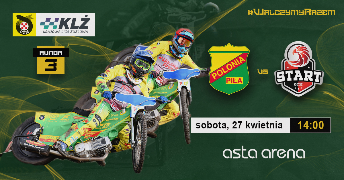 Polonia Piła vs Ultrapur Start Gniezno