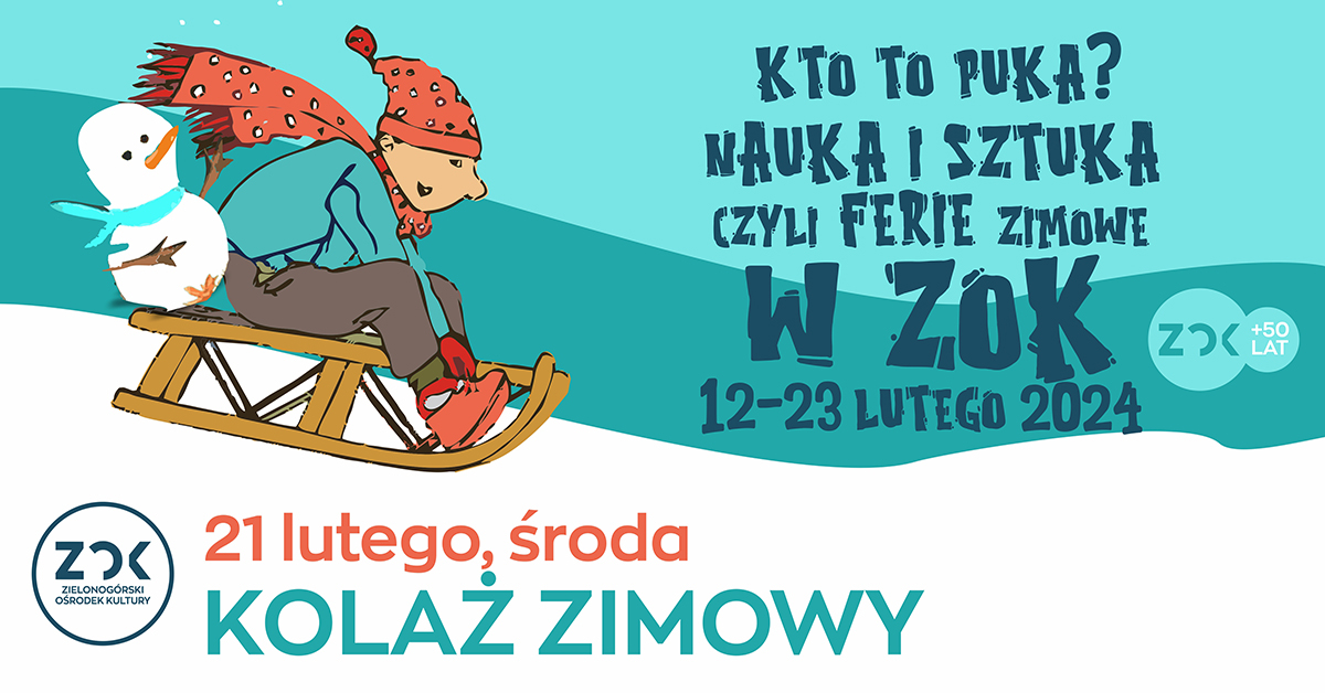 Kto to puka? Nauka i sztuka! Plastycznie. Artystycznie KOLAŻ ZIMOWY