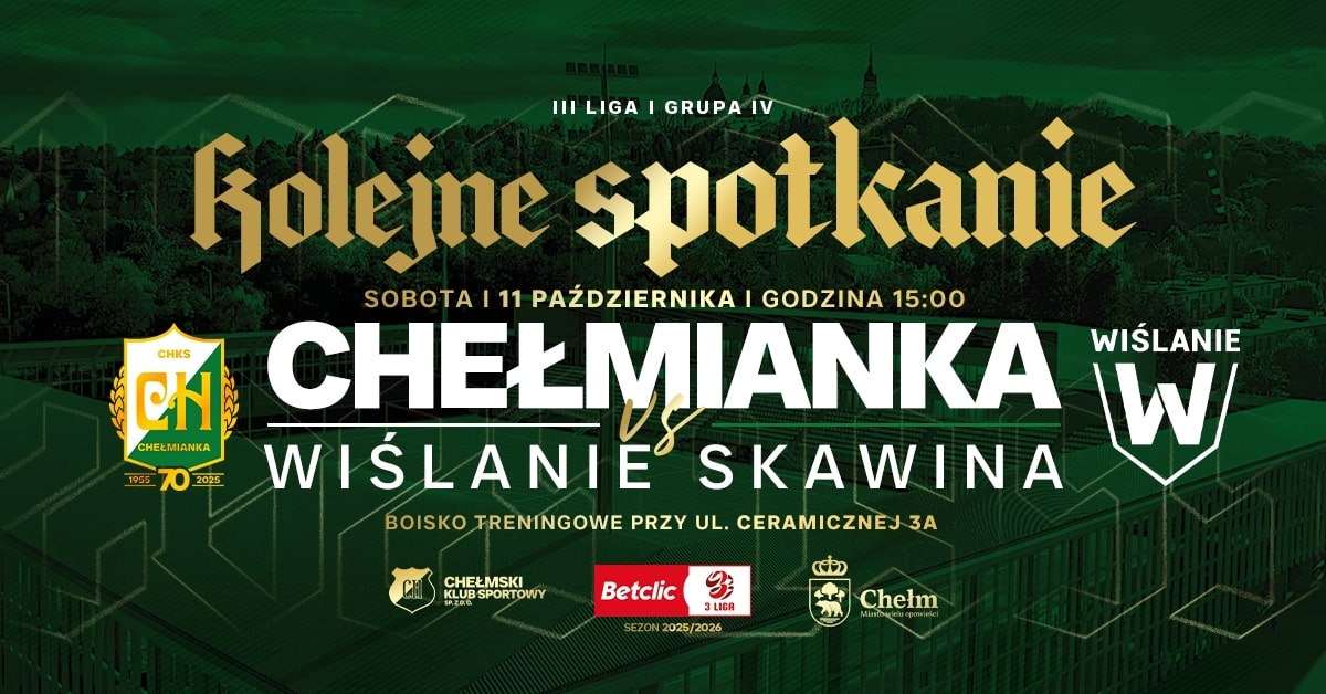 ChKS Chełmianka Chełm vs Wiślanie Skawina