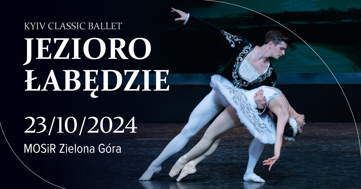 Jezioro Łabędzie - Kyiv Classic Ballet