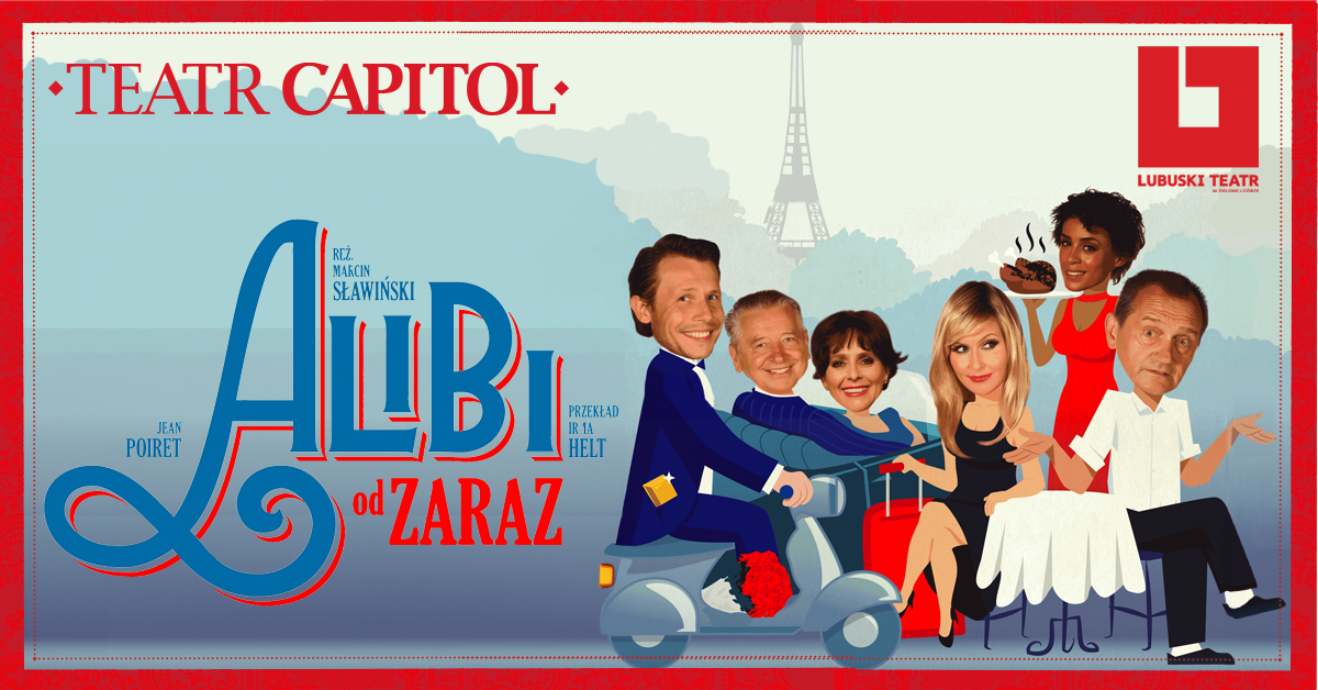 ALIBI OD ZARAZ-  Spektakl gościnny Teatru Capitol z Warszawy