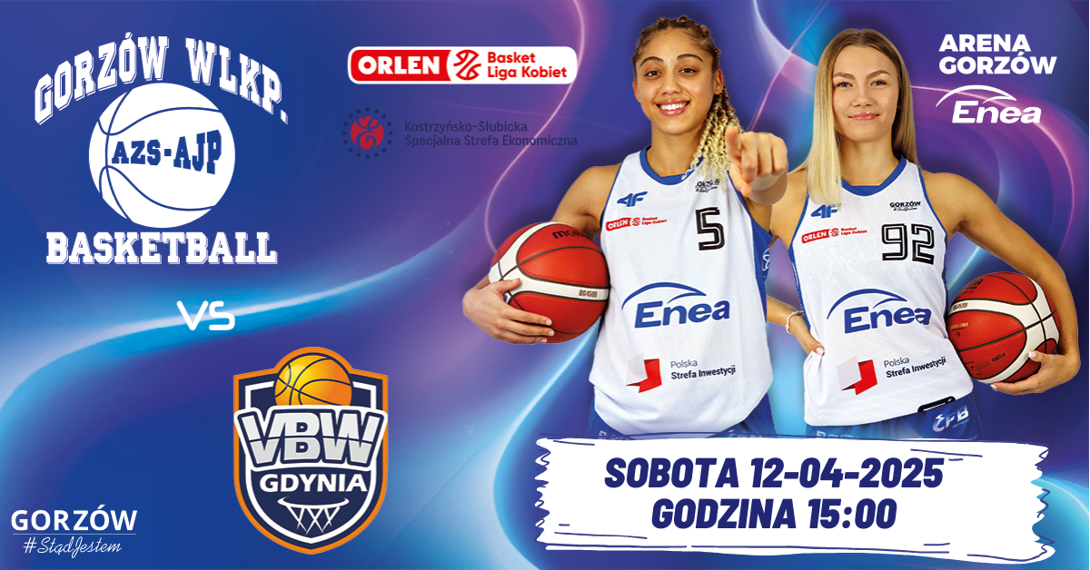 Finał OBLK I PolskaStrefaInwestycji Enea AJP Gorzów vs VBW Gdynia