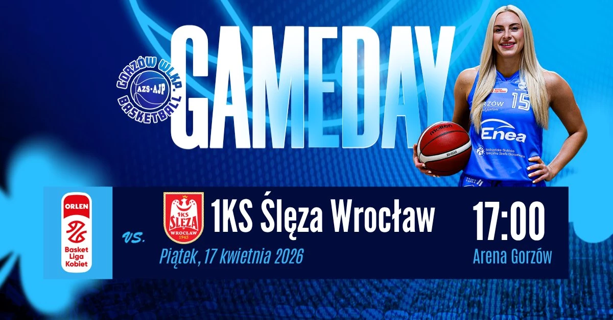 GRAMY O BRĄZ! KSSSE Enea AJP Gorzów vs 1KS Ślęza Wrocław