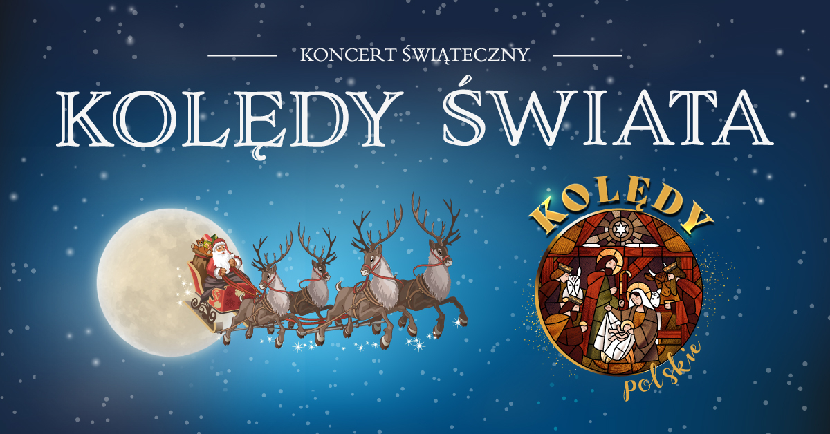 Koncert Świąteczny Kolędy Świata