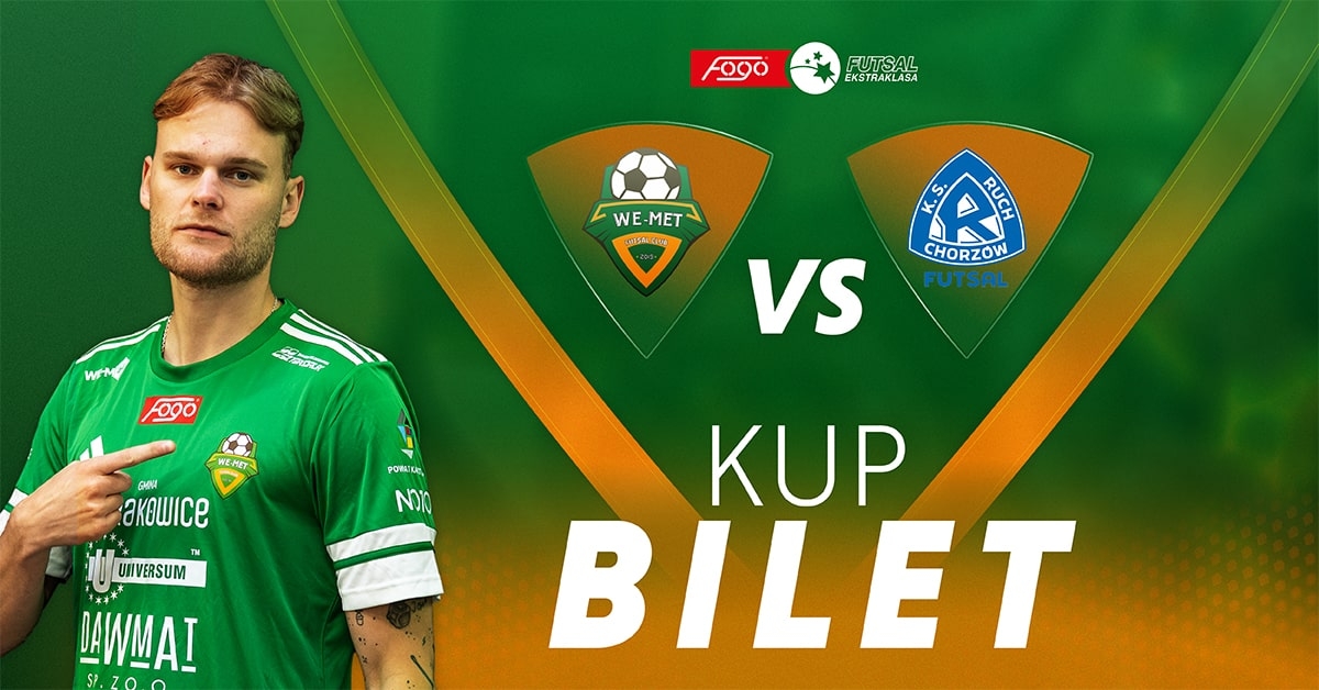 We-Met Futsal Club Kamienica Królewska vs Ruch Chorzów