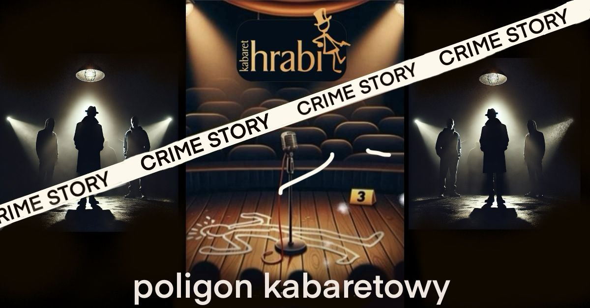 Poligon kabaretowy - zapowiedź nowego programu Kabaretu Hrabi!