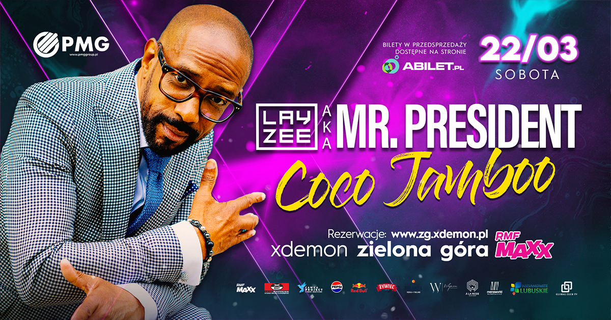 Mr. President - Coco Jamboo | X-Demon Zielona Góra