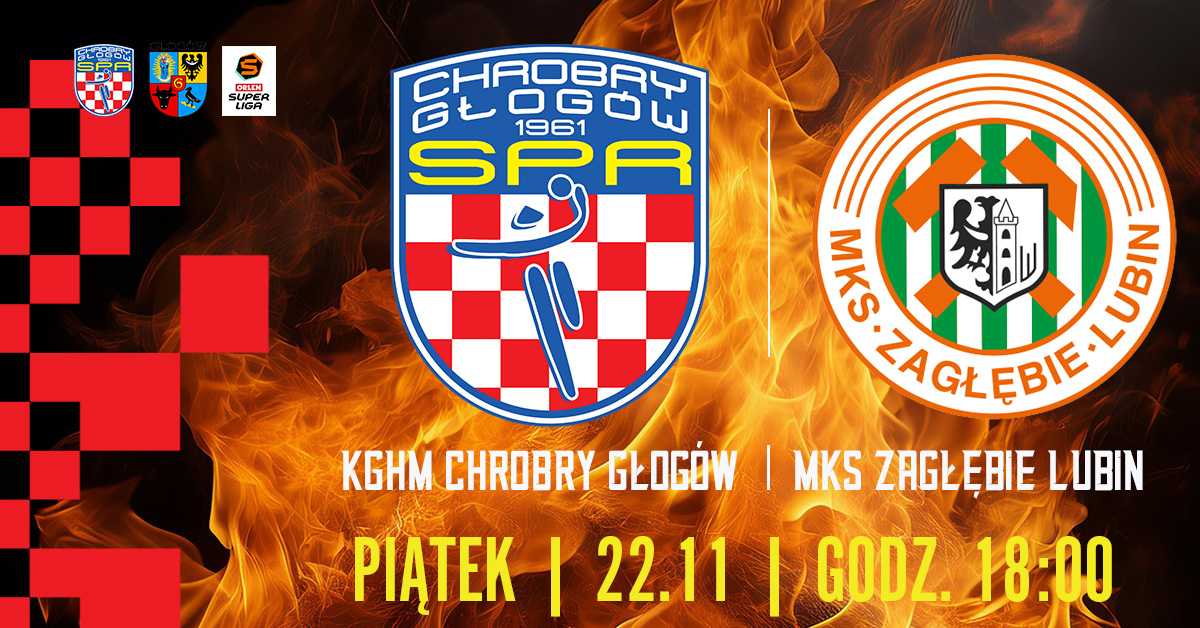 KGHM Chrobry Głogów vs MKS Zagłębie Lubin