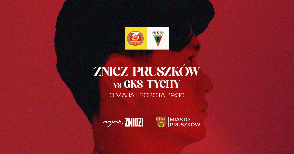 MKS Znicz Pruszków vs GKS Tychy