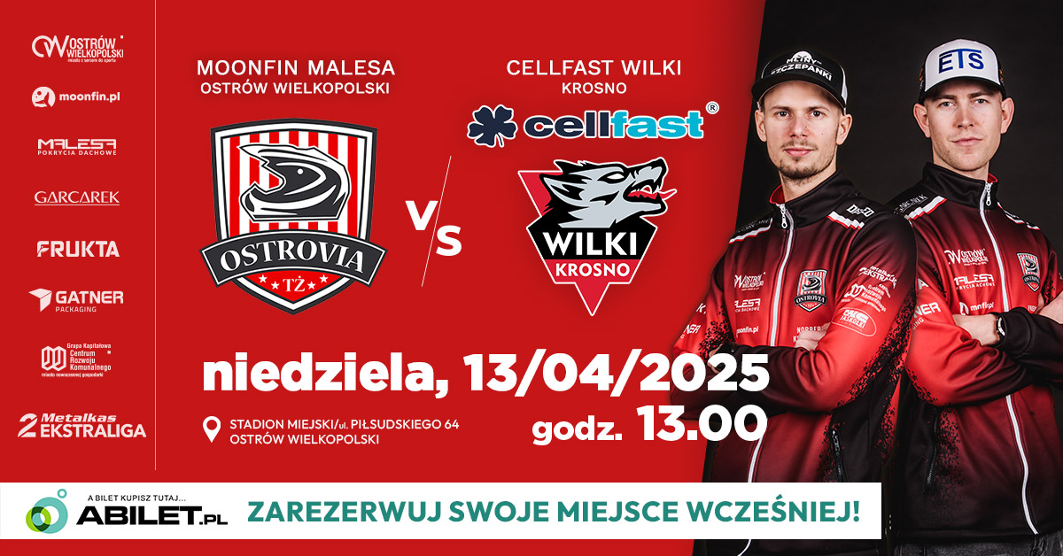 MOONFIN MALESA Ostrów Wlkp. vs CELLFAST WILKI Krosno