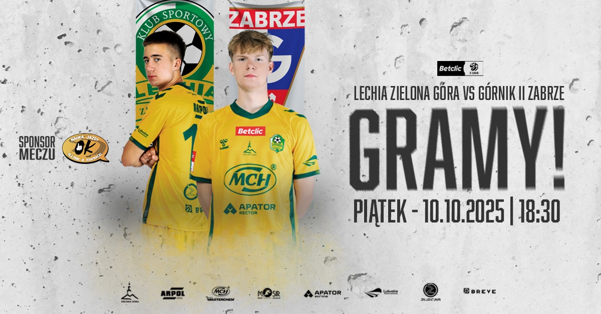 KS Lechia Zielona Góra vs Górnik Zabrze II