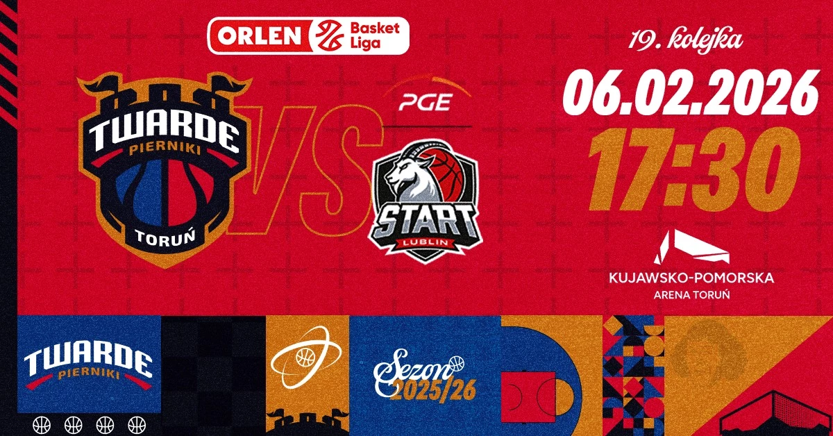 Arriva Lotto Twarde Pierniki Toruń vs PGE Start Lublin