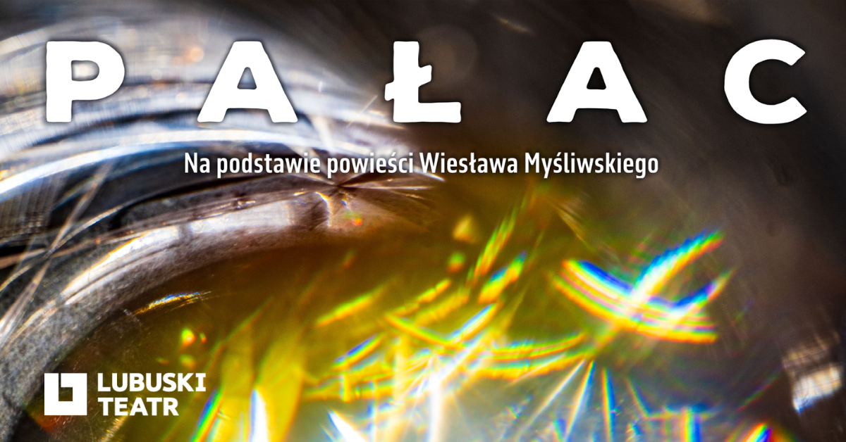 PAŁAC - Premiera