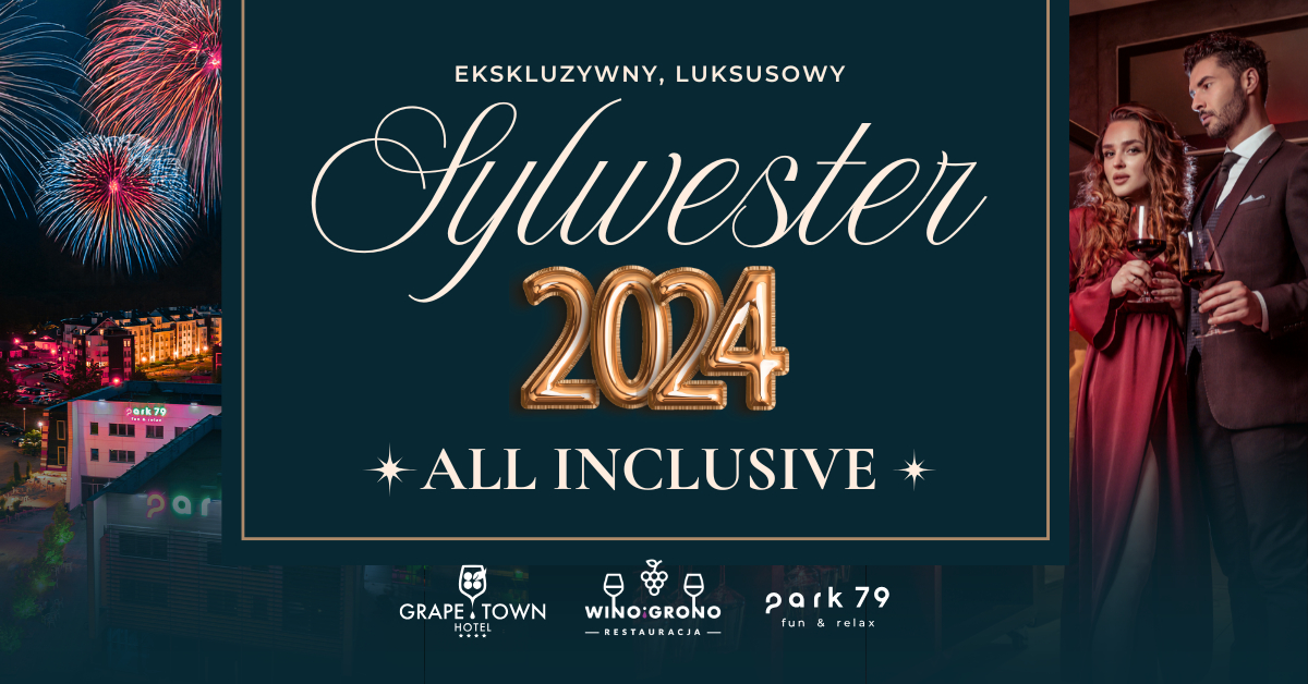 EKSKLUZYWNY SYLWESTER 2024 w Wino i Grono i Grape Town Hotel!