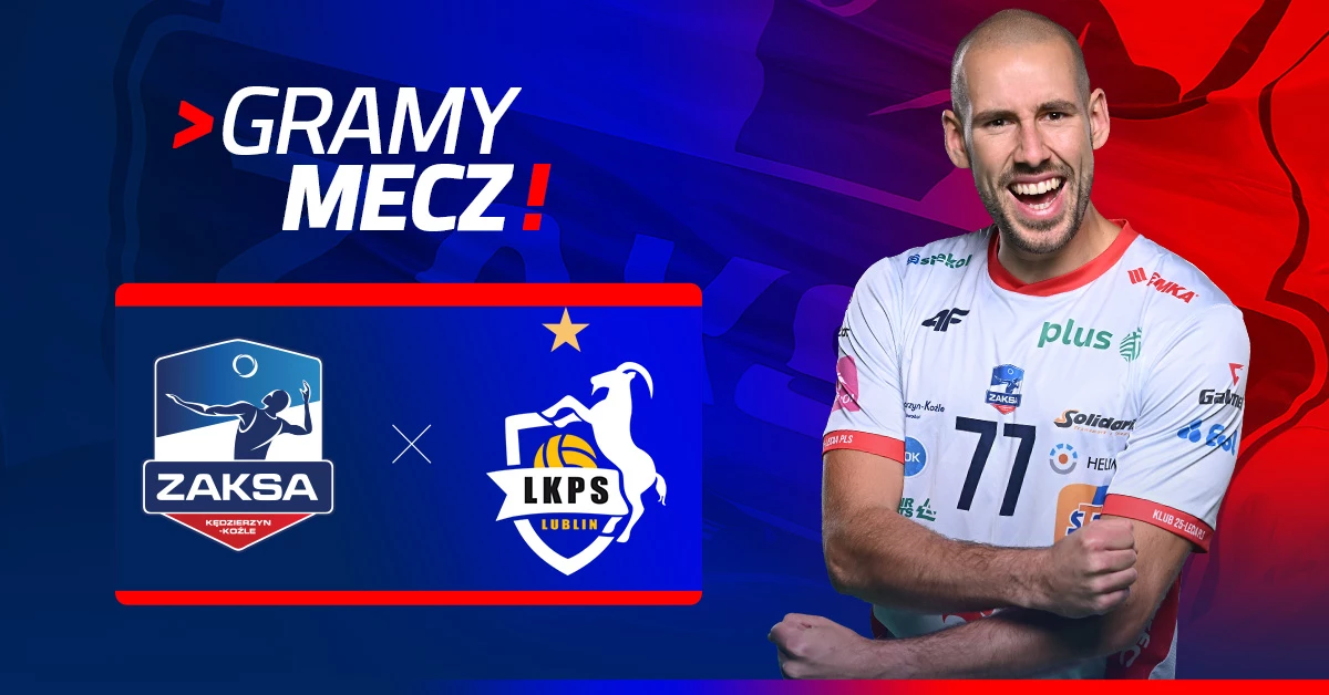 ZAKSA Kędzierzyn-Koźle vs BOGDANKA LUK Lublin