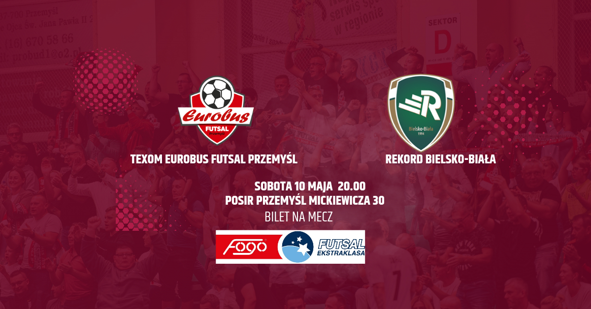 Texom Eurobus Przemyśl vs Rekord Bielsko Biała